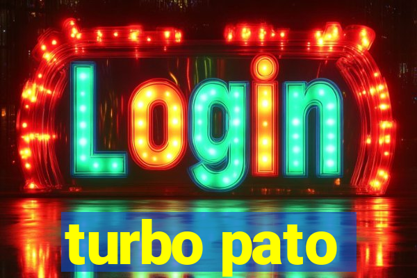 turbo pato